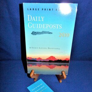 Daily Guideposts 2010 Large Print Edition : A Spirit-Lifting Devotional